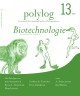 13 Biotechnologie